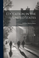 Education in the United States 1022148788 Book Cover