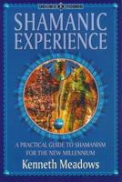 Shamanic Experience 159143002X Book Cover