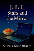 Jellof, Stars, and the Mirror B0FQTVSS58 Book Cover