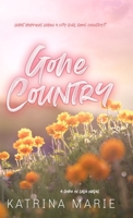 Gone Country 1958348139 Book Cover