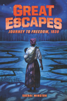 Great Escapes #2: Journey to Freedom, 1838 Lib/E 0062860380 Book Cover