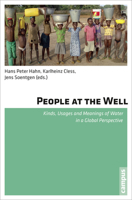 People at the Well: Kinds, Usages and Meanings of Water in a Global Perspective 3593396106 Book Cover
