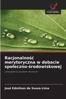 Racjonalnosc merytoryczna w debacie spoleczno-srodowiskowej (Polish Edition) 6208626900 Book Cover