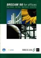 BREEAM 98 for Offices: An Environmental Assessment Method for Office Buildings (BRE reports) 1860812384 Book Cover
