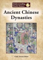 Ancient Chinese Dynasties 1601527381 Book Cover