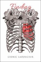 Finding My Rib: A Love Story 1524659886 Book Cover