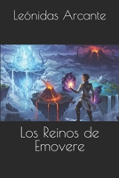 Los Reinos de Emovere (Spanish Edition) B0F5BD6DTW Book Cover