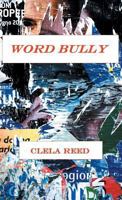 Word Bully 1635345790 Book Cover