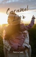 Caramel Love 9357219773 Book Cover