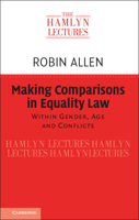 Making Comparisons in Equality Law : Within Gender, Age and Conflicts 1108827543 Book Cover