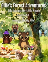 Ollie's Forest Adventures: Life Lessons for Little Hearts (Grade 2) B0DYZ7KPF4 Book Cover