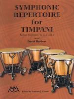 Symphonic Repertoire for Timpani: Mahler Symphonies No. 1,2, and 3 1574632264 Book Cover