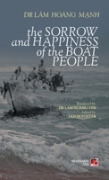 The Sorrow Anh Happiness Of The Boat People 1387586742 Book Cover