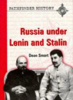 Russia Under Lenin & Stalin (Pathfinder History Series) 0748734856 Book Cover