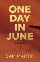 One Day in June 1789047579 Book Cover