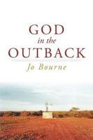 God in the Outback 1462403743 Book Cover