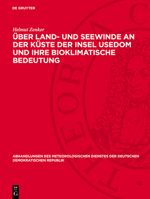 Über Land- Und Seewinde an Der Küste Der Insel Usedom Und Ihre Bioklimatische Bedeutung 3112783824 Book Cover