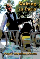 Waiting in Paris B0BXMQB288 Book Cover