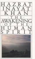 The Awakening of the Human Spirit 0930872355 Book Cover