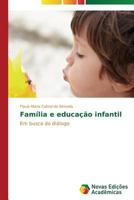 Família e educação infantil 3639616642 Book Cover