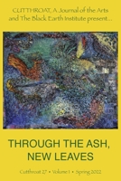 Through the Ash, New Leaves B0B7CPZX8Q Book Cover