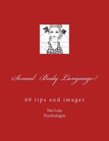 Sexual Body Language 1494276836 Book Cover