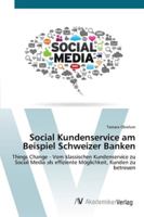 Social Kundenservice am Beispiel Schweizer Banken 3639678168 Book Cover