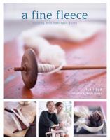 A Fine Fleece: Knitting with Handspun Yarns 0307346838 Book Cover