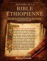 Histoire de la Bible éthiopienne: Décryptage du canon guèze de 88 livres, des manuscrits anciens, des racines de la Septante et des textes exclus du christianisme occidental (French Edition) B0GKN2JW7K Book Cover