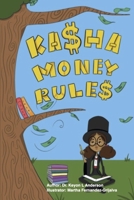 Kasha Money Rules B084DL2P2V Book Cover