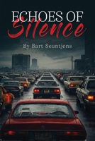 Echoes of Silence 1917505035 Book Cover