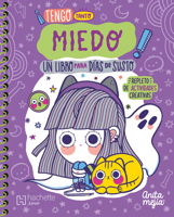 ¡Tengo Tanto Miedo! Un Libro Para Días de Susto / I'm So Afraid! a Book for Scary Days 6077446599 Book Cover