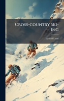 Cross-country Ski-ing 1025154835 Book Cover