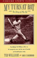 My Turn at Bat: The Story of My Life B000ZK69M8 Book Cover