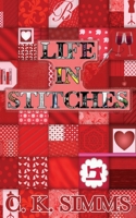 Life In Stitches 0993736920 Book Cover