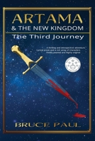 Artama & The New Kingdom: The Third Journey 1648735088 Book Cover
