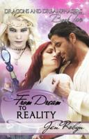 From Dream to Reality 0989449211 Book Cover