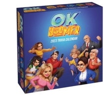 OK, Boomer 2023 Day-to-Day Calendar: 2023 Trivia Calendar 1524874655 Book Cover