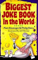Biggest Joke Book in the World 080690853X Book Cover