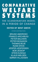 Comparative Welfare Systems: The Scandinavian Model in a Period of Change 0312128312 Book Cover