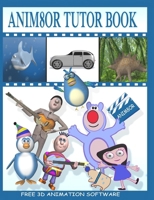 Anim8or Tutor Book 1716346436 Book Cover