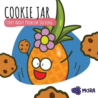 Cookie Jar: A Story About Problem Solving B0FL7G3WFW Book Cover