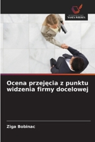 Ocena przejecia z punktu widzenia firmy docelowej (Polish Edition) 6202434252 Book Cover