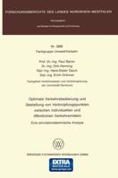 Optimale Verkehrsbedienung Und Gestaltung Von Verknupfungspunkten Zwischen Individuellen Und Offentlichen Verkehrsmitteln: Eine Simulationstechnische Analyse 3531030604 Book Cover