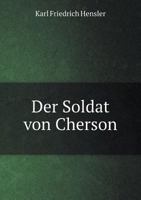Der Soldat Von Cherson 3742870041 Book Cover