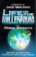 Life in the Millennium 0882707051 Book Cover