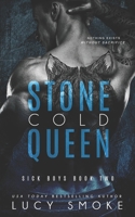 Stone Cold Queen B08QLGGXSJ Book Cover