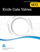 M72 - Knife Gate Valves 1647170273 Book Cover