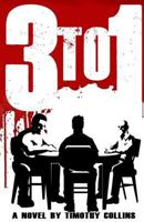 3 to 1: The Quad 1508094918 Book Cover