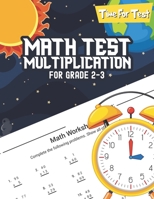 Math Test Multiplication For Grade 2-3 null Book Cover